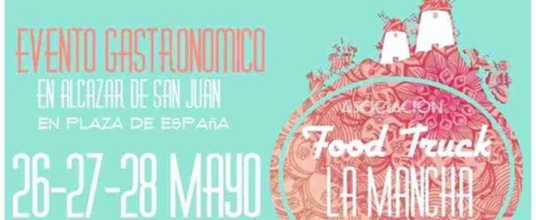 Fin de Semana Food Truck en Alcázar de San Juan
