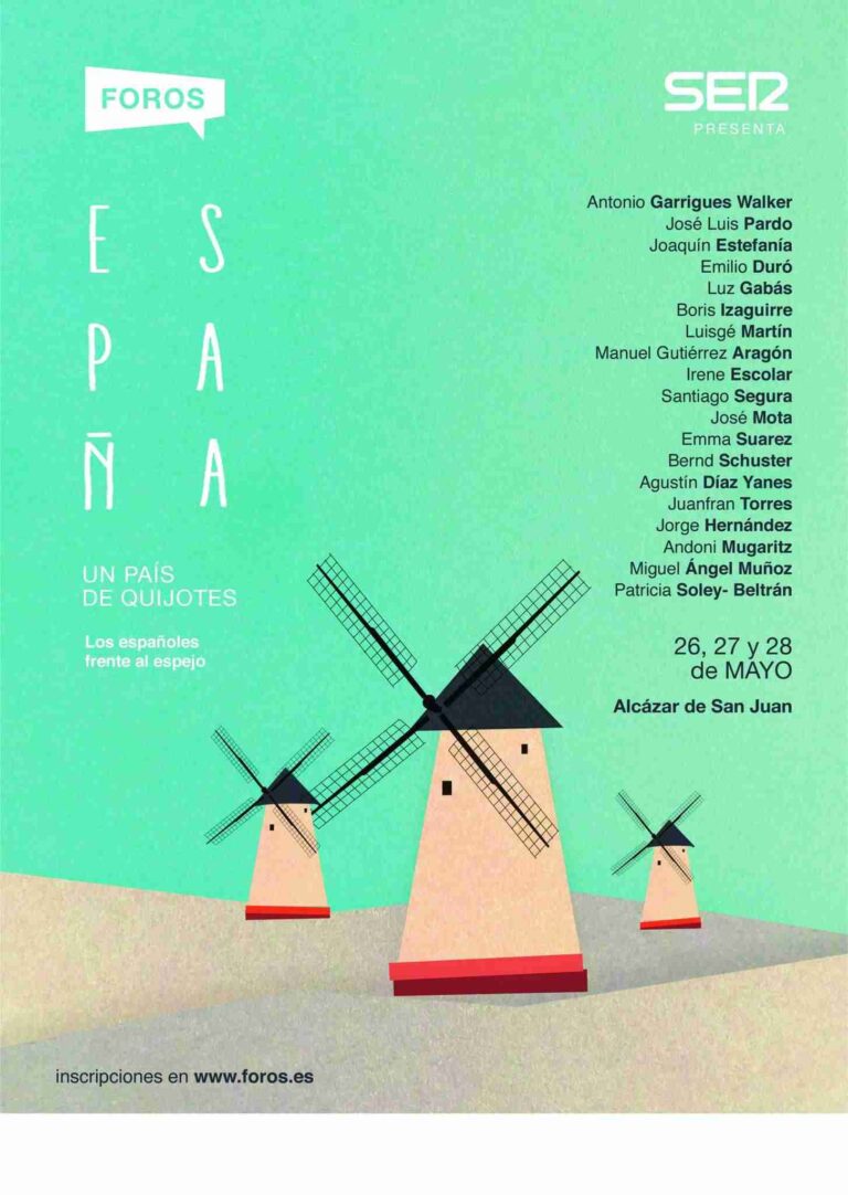 Cadena Ser presenta FOROS: «España, País de Quijotes» en Alcázar de San Juan