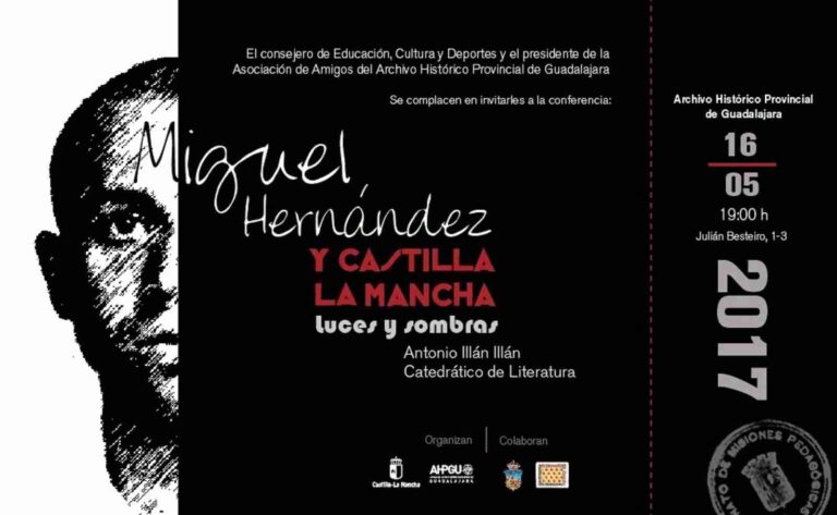 Miguel Hernández y su relación con Castilla-La Mancha centrarán la conferencia que Antonio Illán