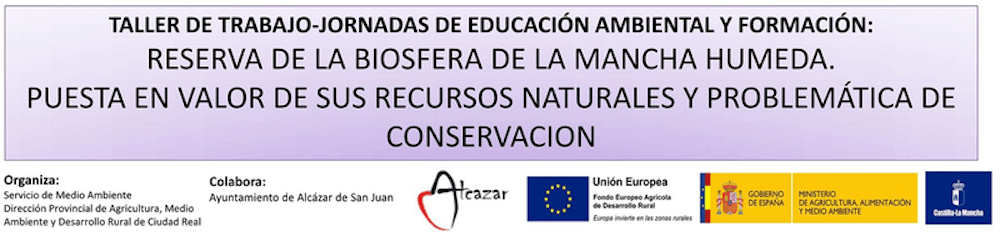 Jornadas Reserva de la Biosfera de la Mancha Húmeda en Alcázar 1
