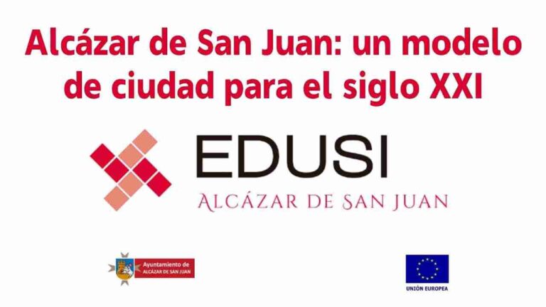 Alcázar de San Juan: un modelo de ciudad para el siglo XXI