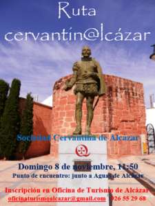 La Sociedad Cervantina coordina el domingo 8 de noviembre una nueva edición de la ruta “Alcázar de Cervantes” 1