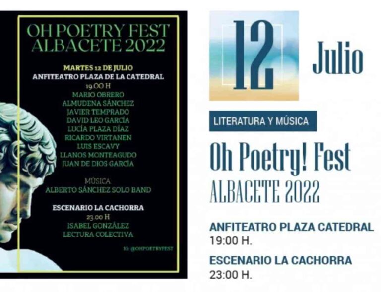 Oh Poetry Fest Albacete 2022 el martes 12 de julio en dos presentaciones Oh Poetry Fest Albacete 2022 el martes 12 de julio en dos presentaciones