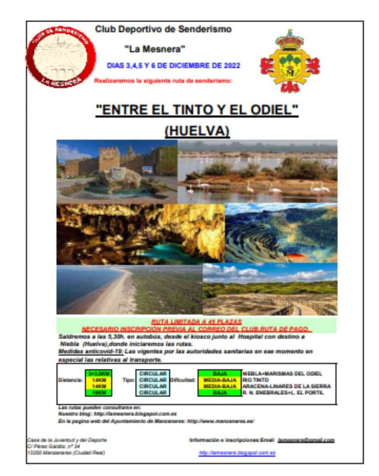 Ruta de senderismo entre el Tinto y el Odiel (Huelva) el 3, 4,5 y 6 de diciembre del Club Deportivo La Mesnera de Manzanares Ruta de senderismo entre el Tinto y el Odiel (Huelva) el 3, 4,5 y 6 de diciembre del Club Deportivo La Mesnera de Manzanares