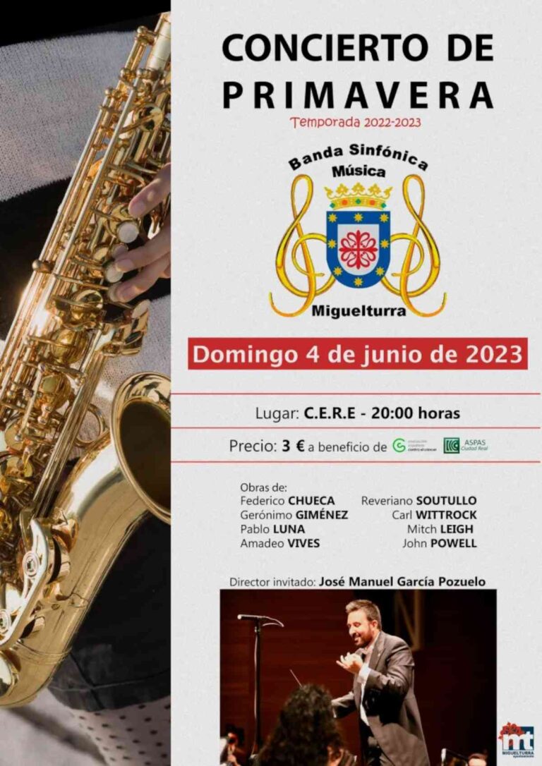 Concierto solidario de primavera de la  Banda Sinfónica de Música de Miguelturra a favor de la AECC Y ASPAS el 4 de junio en el CERE