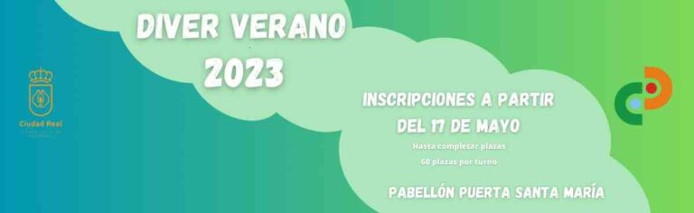 Diver Verano 2023 en Ciudad Real con inscripciones a partir del 17 de mayo