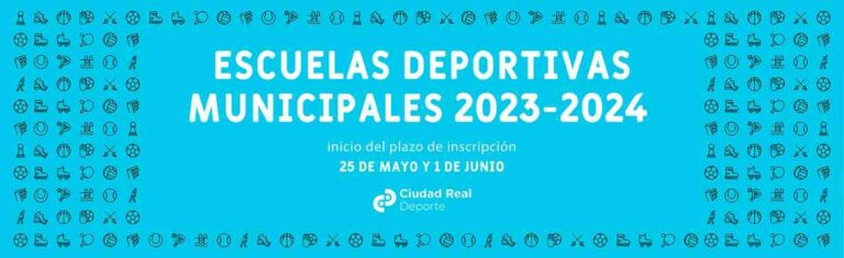 Escuelas Deportivas Municipales de Ciudad Real del 2 de octubre de 2023 al 30 de mayo de 2024 inscripciones abiertas