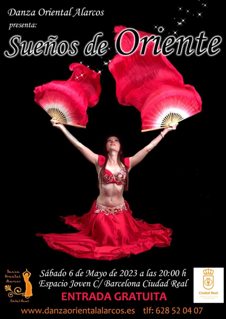 Festival de Danza Oriental “Sueños de Oriente” el 6 de mayo en Espacio Joven Ciudad Real con entrada gratuita
