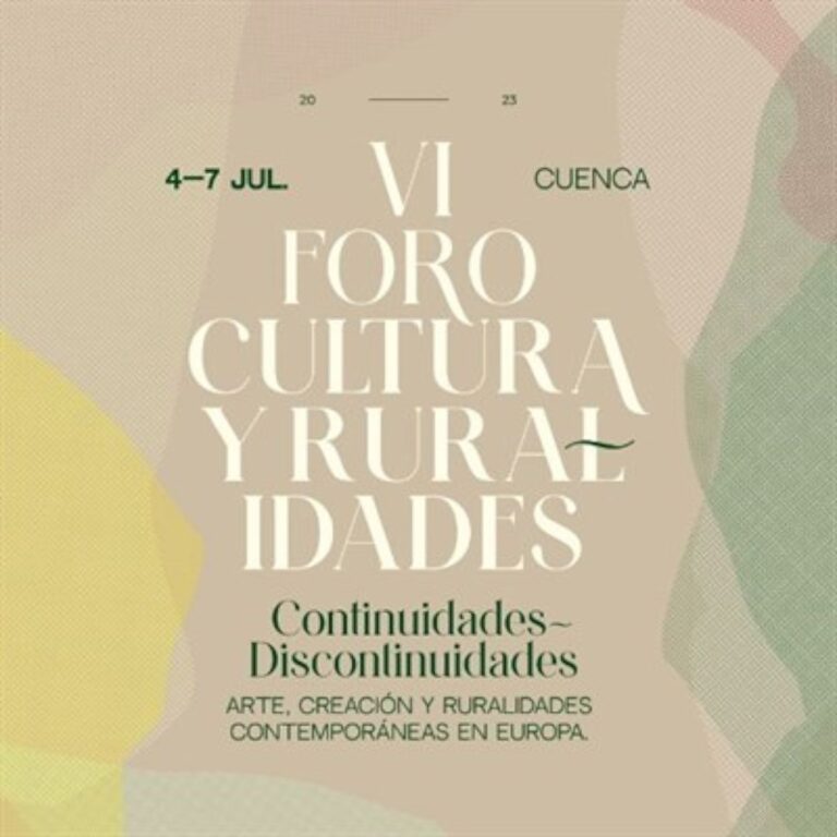 VI Foro Cultura y Ruralidades en el Teatro Auditorio José Luis Perales de Cuenca del 4 al 7 de julio
