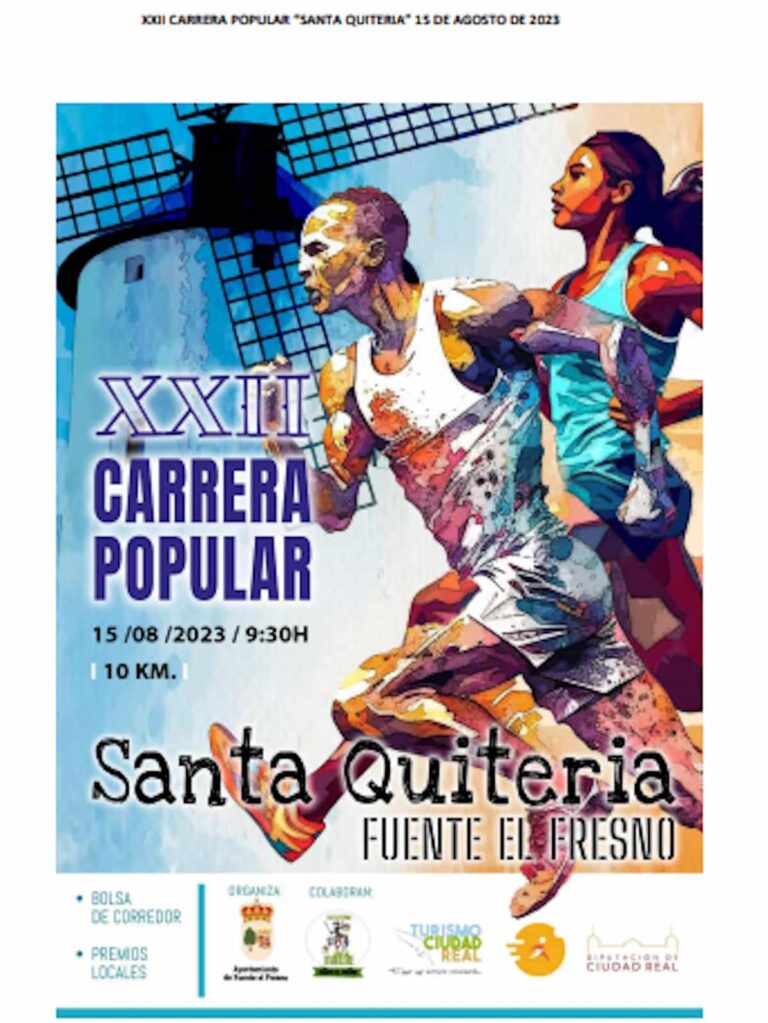 XXII Carrera Popular Santa Quiteria Fuente el Fresno el 15 de agosto a las 9:30 horas