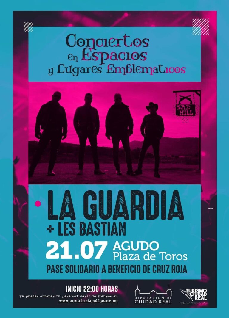 Concierto de La Guardia + Les Bastian el 21 de julio en la plaza de toros de Agudo a beneficio de la Cruz Roja