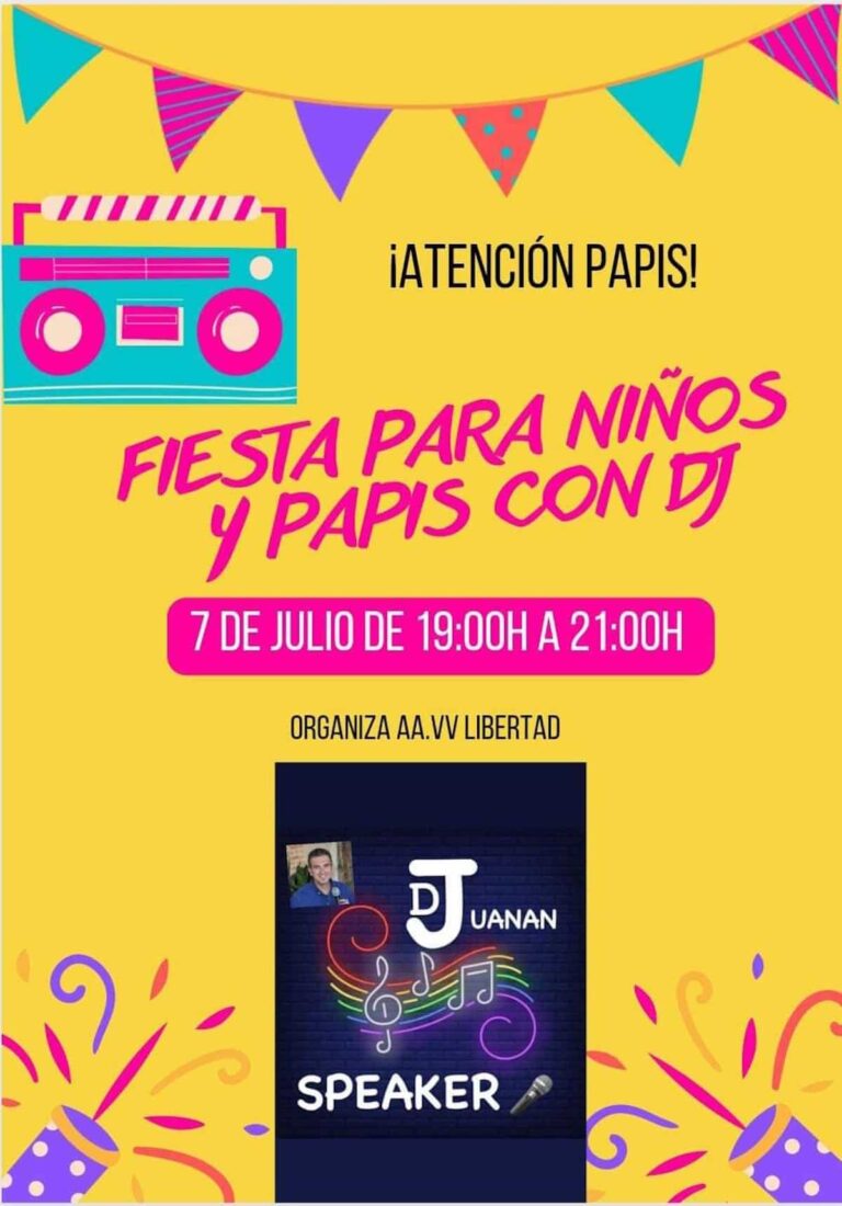 Fiesta para niños y papis con DJ en Puertollano organizada por la Asociación de Vecinos Libertad hoy de 19 a 20 horas en plaza vecinal