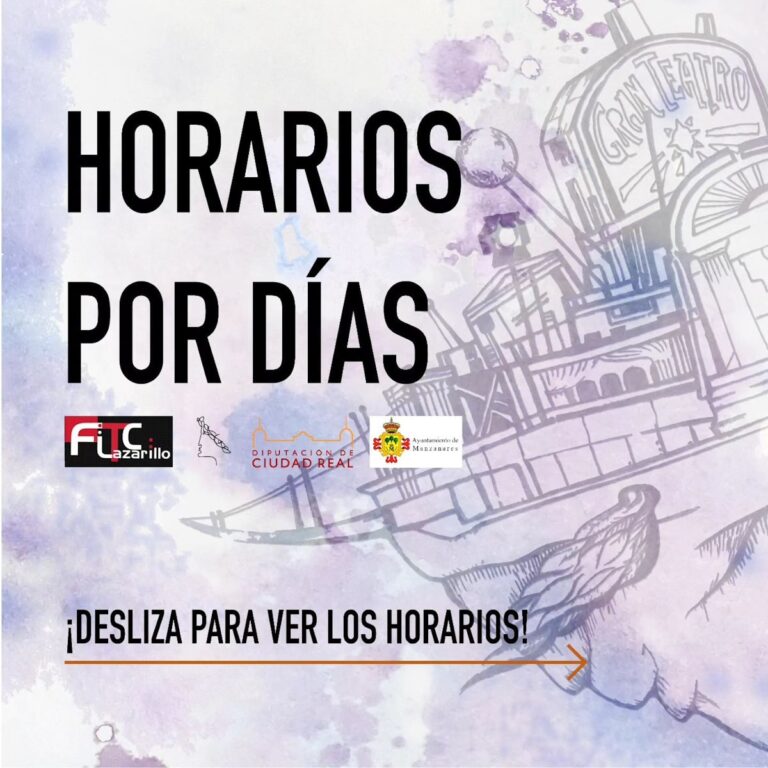 Programación del Festival Internacional de Teatro Contemporáneo Lazarillo Manzanares que inicia este domingo 20 de agosto