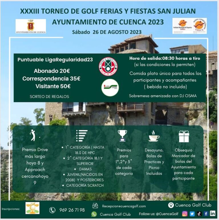 XXXIII Torneo de Golf Ferias y Fiestas San Julián Ayuntamiento de Cuenca 2023 el 26 de agosto en el Campo de Golf Villar de Olalla