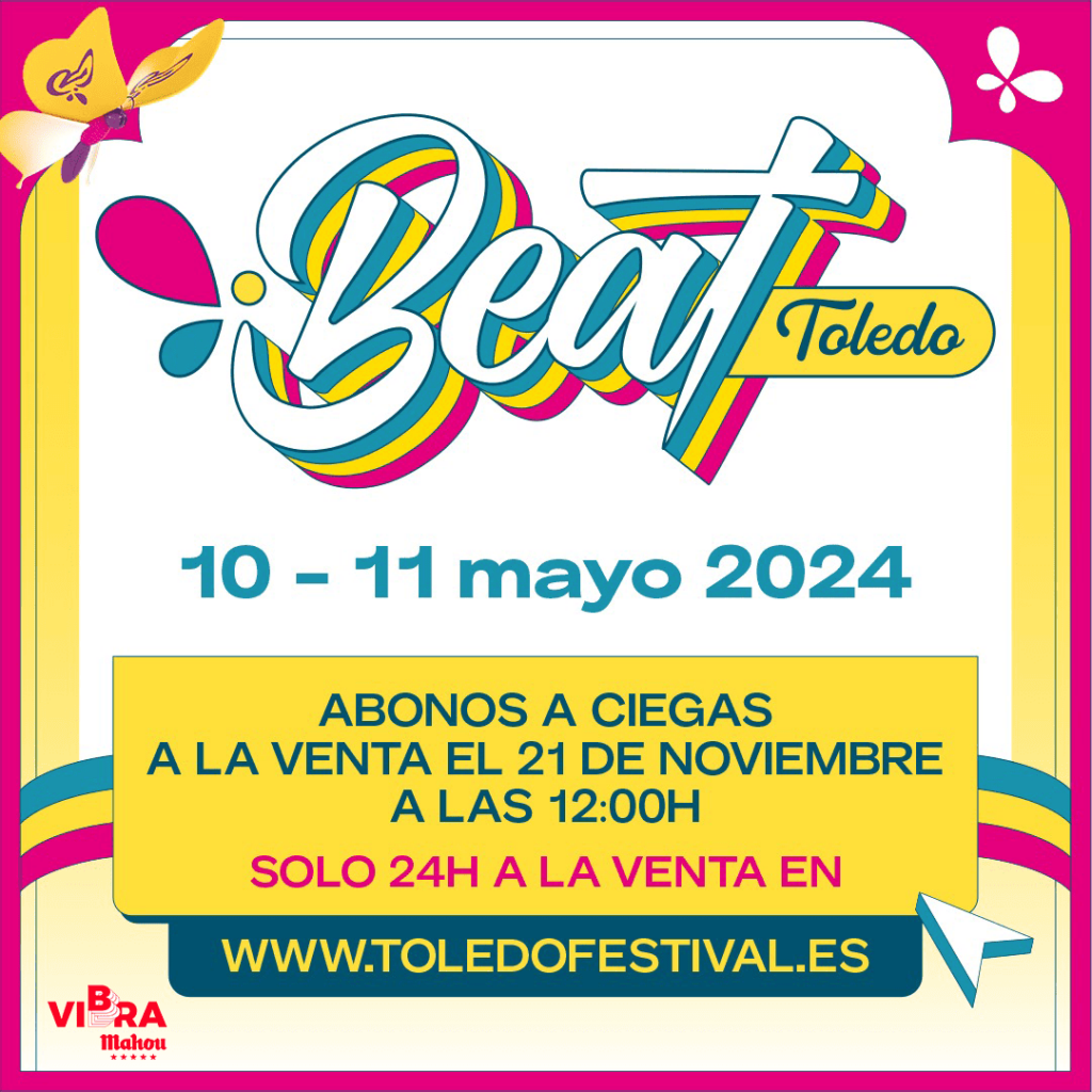 El Toledo Beat Festival vuelve el próximo 10 y 11 de mayo de 2024 con ...