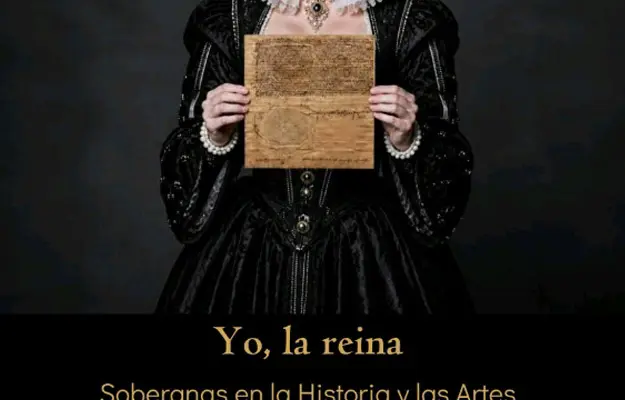 Cartel del curso de verano Yo la reina, soberanas en la Historia y las Artes