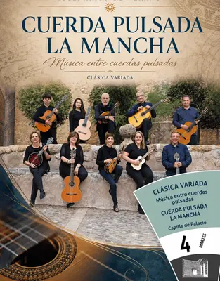 Cartel del concierto de Cuerda Pulsada La Mancha en la Capilla de Palacio