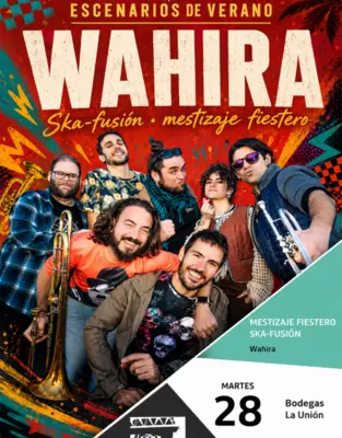 Cartel del concierto de Wahira en Bodegas La Unión dentro de Escenarios de Verano 2026 en Alcázar de San Juan